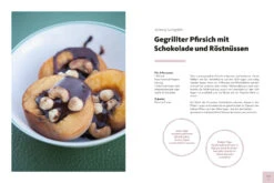 Knister Grillbuch - Grenzenlos Grillen -Flammengrill Knister Grillbuch Rezept Dessert